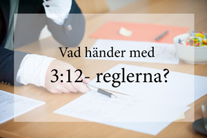 Omarbetat förslag för 3:12-reglerna